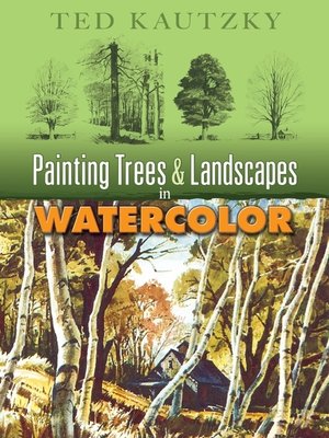 cover image of Painting Trees and Landscapes in Watercolor